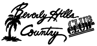 BEVERLY HILLS COUNTRY CLUB trademark