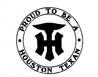 HT PROUD TO BE A HOUSTON TEXAN