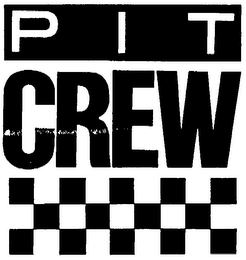 PIT CREW