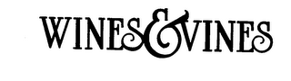 WINES & VINES trademark