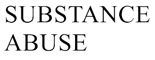 SUBSTANCE ABUSE trademark