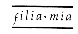 FILIA-MIA trademark