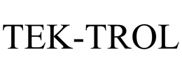 TEK-TROL