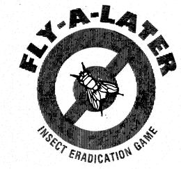 FLY-A-LATER INSECT ERADICATION GAME trademark