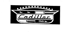 CADILLAC CLUB
