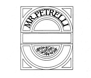MR. PETRELLI trademark