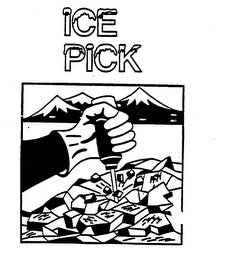 ICE PICK