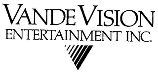 VANDEVISION ENTERTAINMENT INC. trademark