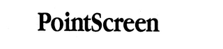 POINTSCREEN trademark