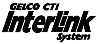 GELCO CTI INTERLINK SYSTEM