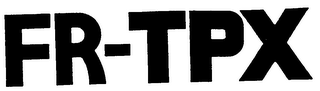 FR-TPX trademark