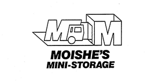 M-M MOISHE'S MINI-STORAGE