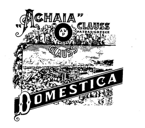 "ACHAIA" CLAUSS AWP PATRAS GREECE WINE COMPANY LTD. DOMESTICA