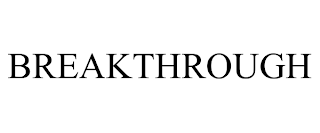 BREAKTHROUGH trademark
