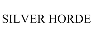 SILVER HORDE trademark