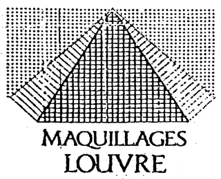 MAQUILLAGES LOUVRE trademark