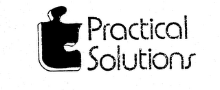 PRACTICAL SOLUTIONS trademark