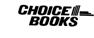 CHOICE BOOKS