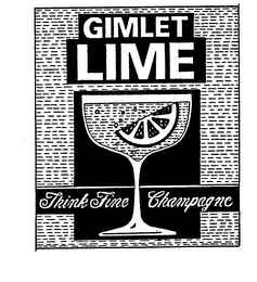 GIMLET LIME THINK FINE CHAMPAGNE