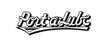 PORT-A-LUBE trademark