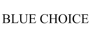 BLUE CHOICE trademark