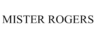 MISTER ROGERS trademark