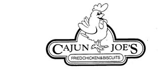 CAJUN JOE'S FRIED CHICKEN & BISCUITS