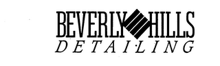 BEVERLY HILLS DETAILING trademark