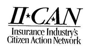 II-CAN INSURANCE INDUSTRY'S CITIZEN ACTIION NETWORK