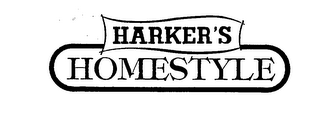 HARKER'S HOMESTYLE