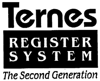 TERNES REGISTER SYSTEM THE SECOND GENERATION