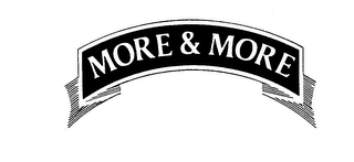 MORE & MORE trademark