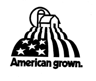 AMERICAN GROWN. trademark