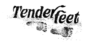 TENDERFEET