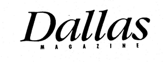 DALLAS MAGAZINE trademark
