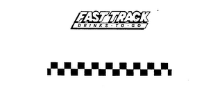 FAST TRACK DRINKS-TO-GO