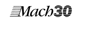 MACH30 trademark