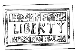 CLASSIC STYLE LIBERTY BROOKLYN, USA