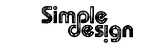 SIMPLE DESIGN trademark