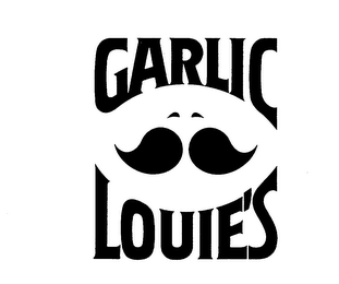 GARLIC LOUIE'S trademark