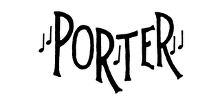 PORTER