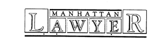 MANHATTAN LAWYER trademark