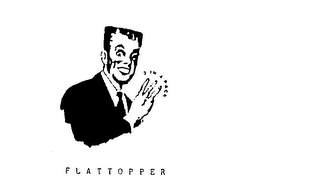 3 IN A PACK FLATTOPPER trademark