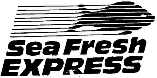 SEAFRESH EXPRESS