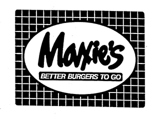 MAXIE'S BETTER BURGERS TO GO trademark