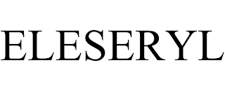 ELESERYL trademark