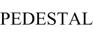 PEDESTAL trademark