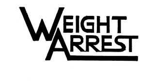 WEIGHT ARREST