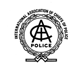 INTERNATIONAL ASSOCIATION OF CHIEFS OF POLICE