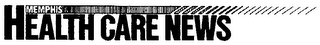 MEMPHIS HEALTH CARE NEWS